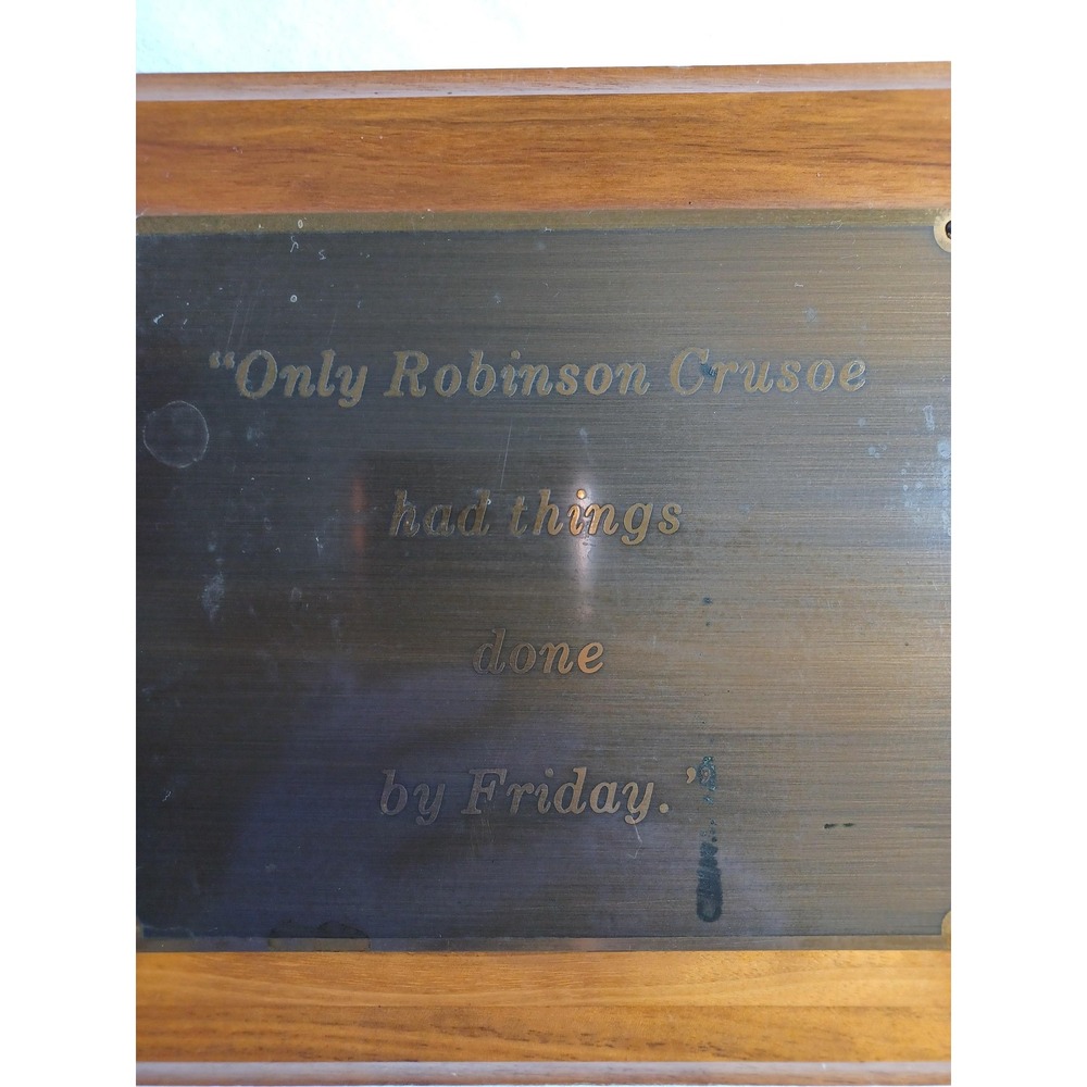 Robinson Crusoe Humor Quote Plaque Wooden Brass Wall Sign Office‎ Friday Decor